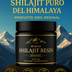 Shilajit Himalaya™ Potenciador Sexual (Original y Orgánico)